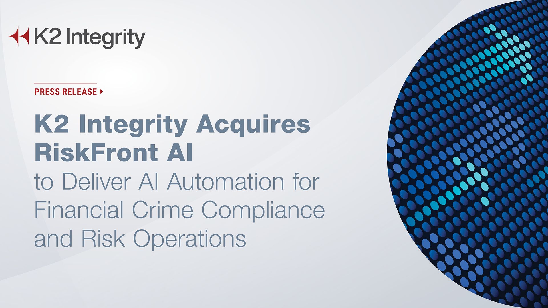 K2 Integrity Acquires RiskFront AI