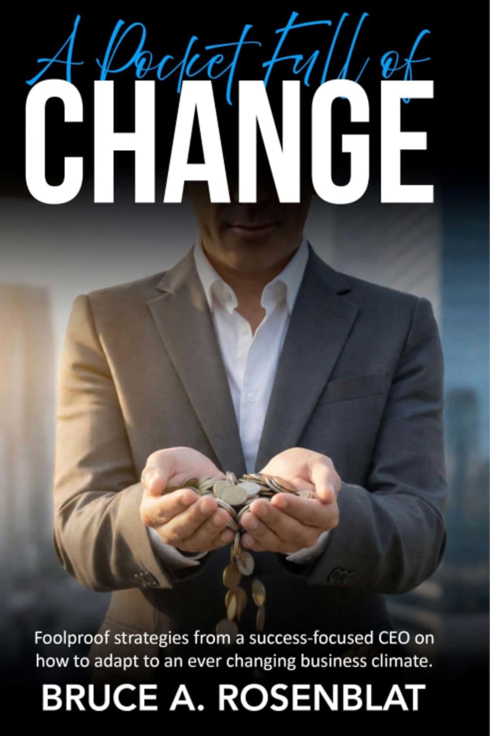 A Pocket Full Of Change